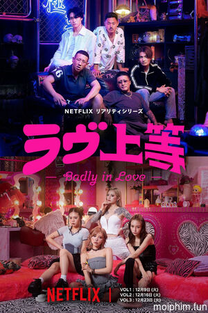 Tình Yêu Nổi Loạn (Badly in Love) [2025]