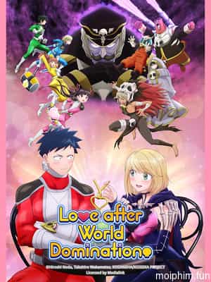 Tình Yêu Sau Khi Chinh Phục Thế Giới (Koi wa Sekai Seifuku no Ato de, Love After World Domination) [2022]