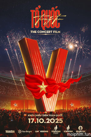 Tổ Quốc Trong Tim: The Concert Film
