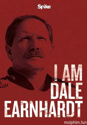 Tôi Là Dale Earnhardt