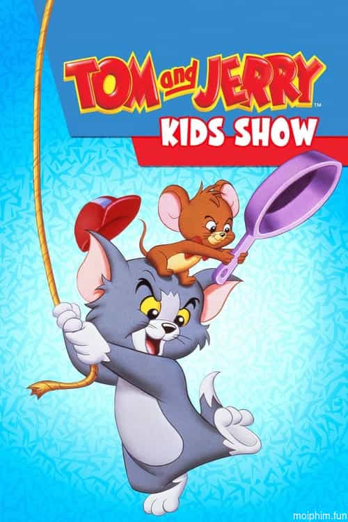 Tom and Jerry Kids Show (1990) (Phần 3)