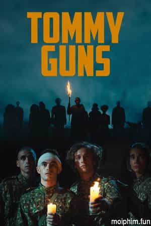 Tommy Guns (Tommy Guns) [2023]