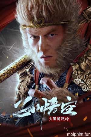 Tôn Ngộ Không Đại Náo Sư Đà Lĩnh (Monkey King Fight Lion Camel) [2024]