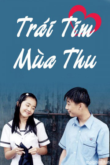 Trái Tim Mùa Thu (Autumn In My Heart) [2000]
