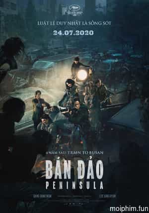 Train To Busan 2: Bán Đảo Peninsula
