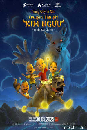 Trạng Quỳnh Nhí: Truyền Thuyết Kim Ngưu (Legend Of The Golden Buffalo) [2025]