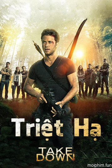 Triệt Hạ (Take Down) [2015]