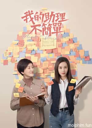 Trợ Lý Của Tôi Không Đơn Giản