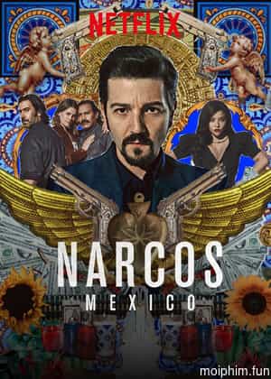 Trùm ma túy: Mexico (Phần 2)