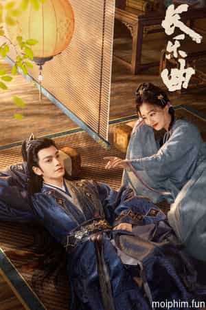 Trường Lạc Khúc (Melody of Golden Age) [2024]
