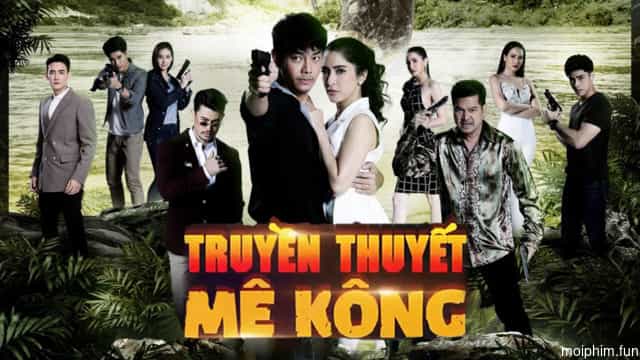 Truyền Thuyết Mê Kông