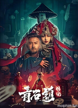 Truyền Thuyết Thanh Thạch Trấn (Legend of Qingshi Town) [2025]