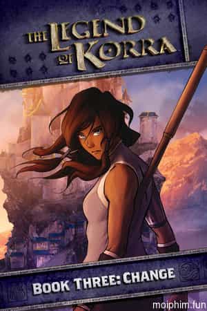 Truyền Thuyết Về Korra (Phần 3)