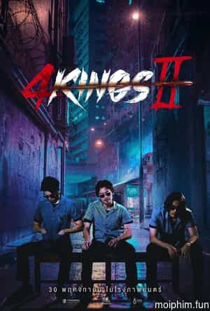 Tứ Vương 2 (4 Kings 2) [2023]