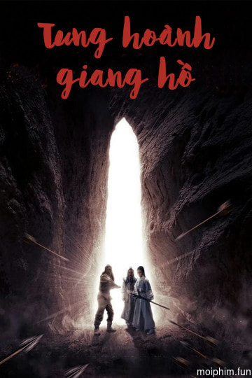 Tung Hoành Giang Hồ