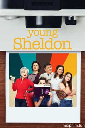 Tuổi Thơ Bá Đạo của Sheldon (Phần 6)