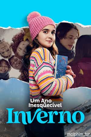 Um Ano Inesquecível - Inverno
