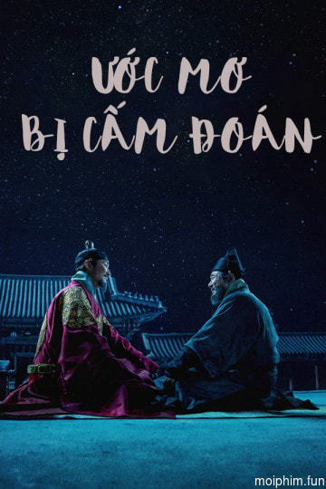 Ước Mơ Bị Cấm Đoán