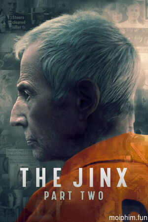 Vận Rủi: Cuộc Đời Và Cái Chết Của Robert Durst (Phần 2) (The Jinx: The Life and Deaths of Robert Durst (Season 2)) [2024]