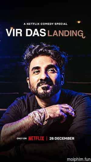 Vir Das: Hạ cánh