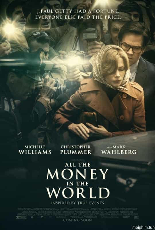 Vụ bắt cóc triệu đô (All the Money in the World) [2017]