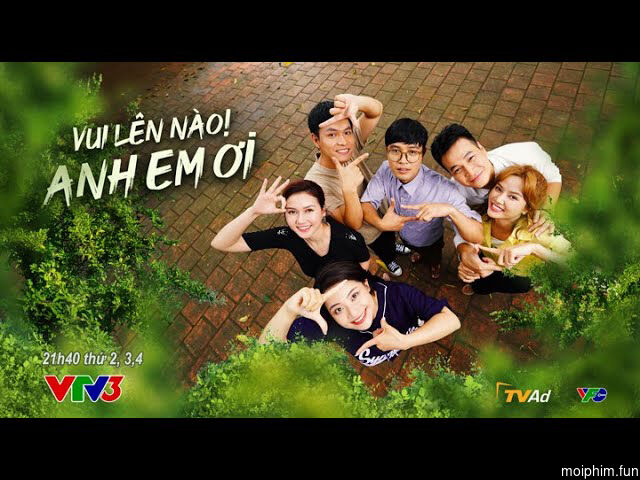 Vui Lên Nào Anh Em Ơi