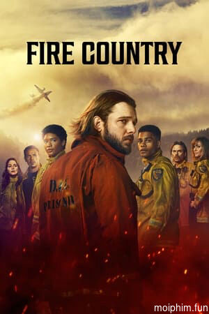 Vùng Đất Lửa (Phần 3) (Fire Country) [2024]