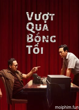 Vượt Qua Bóng Tối