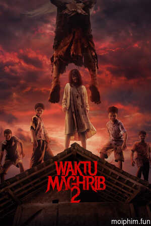 Waktu Maghrib 2 (Waktu Maghrib 2) [2025]