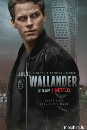 Wallander Cảnh Sát Trẻ Tuổi (Phần 1)
