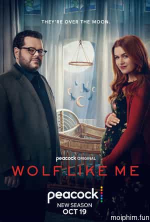 Wolf Like Me (Phần 1)