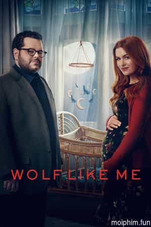 Wolf Like Me (Phần 2)