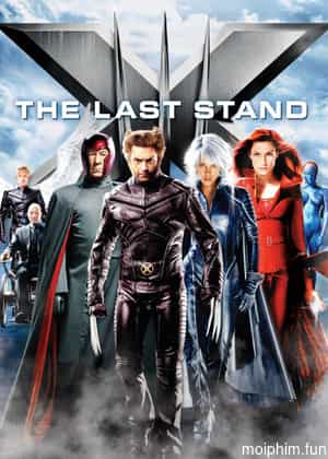 X-Men: The Last Stand