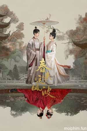 Xuân Tới Định Phong Ba (My Destined Consort) [2025]