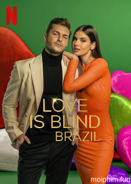 Yêu là mù quáng: Brazil (Phần 2)