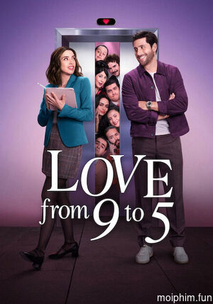 Yêu Trong Giờ Làm (Love from 9 to 5) [2026]