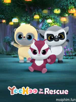 Yoohoo và biệt đội giải cứu (Phần 2)