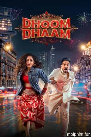 Dhoom Dhaam